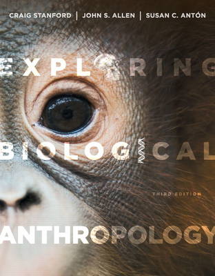 Exploring Biological Anthropology