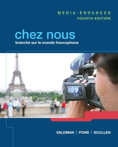 Chez nous Media-Enhanced Version Plus MyLab French (multi semester access) with eText -- Access Card Package