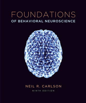 Foiundations of Behavioral Neuroscience Plus New MyPsychLab with Etext -- Access Card Package