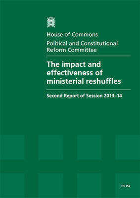 The impact and effectiveness of ministerial reshuffles