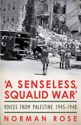 'A Senseless, Squalid War'