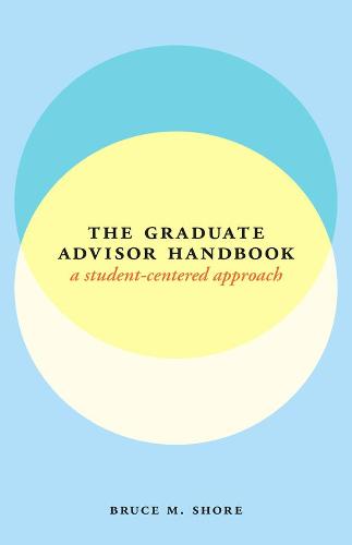 The Graduate Advisor Handbook