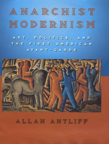 Anarchist Modernism