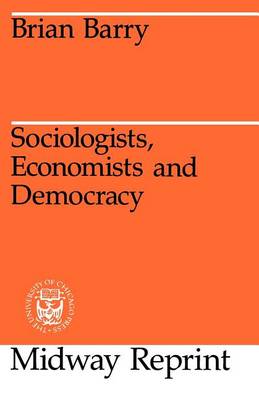 Sociologists, Economists, and Democracy