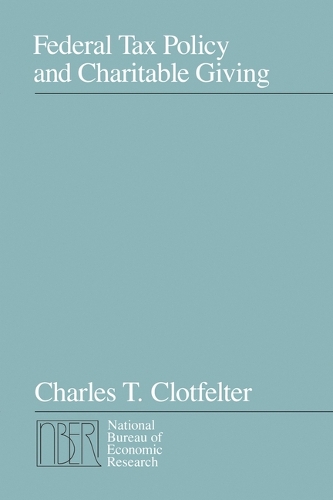Federal Tax Policy and Charitable Giving