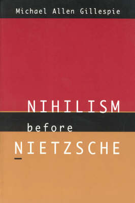 Nihilism Before Nietzsche