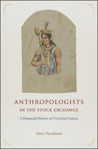 Anthropologists in the Stock Exchange – A Financial History of Victorian Science
