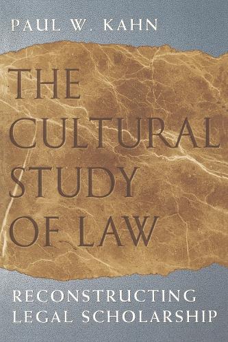 The Cultural Study of Law