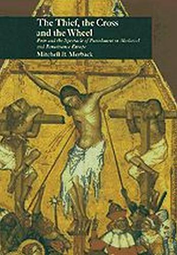 The Thief, the Cross, and the Wheel