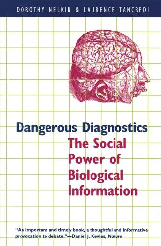 Dangerous Diagnostics