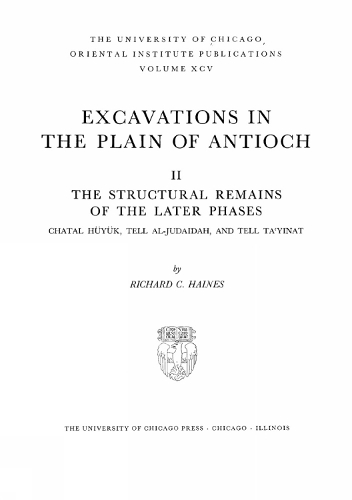 Excavations in the Plain of Antioch Volume II