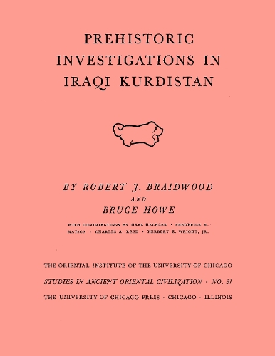 Prehistoric Investigations in Iraqi Kurdistan