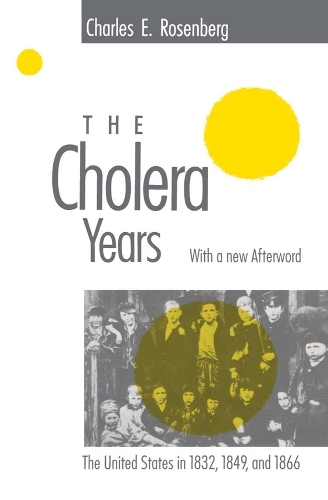 The Cholera Years