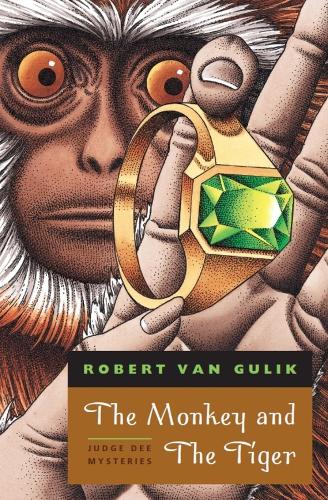 The Monkey and The Tiger – Judge Dee Mysteries