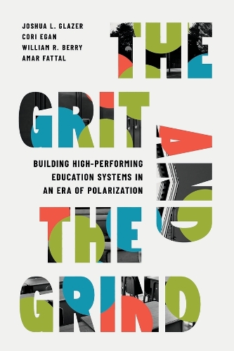 The Grit and the Grind