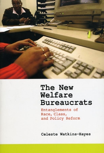 The New Welfare Bureaucrats