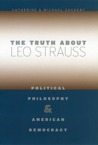 The Truth about Leo Strauss