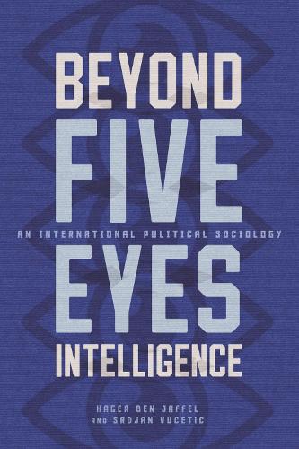 Beyond Five Eyes Intelligence