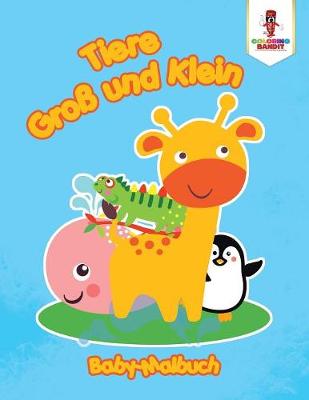 Tiere groß und Klein