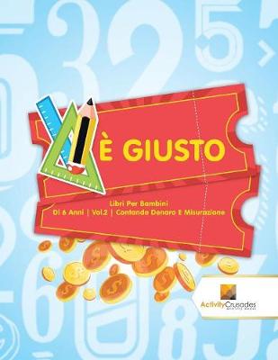 È Giusto