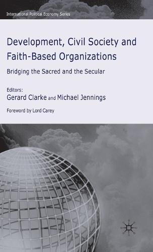 Development, Civil Society and Faith-Based Organizations