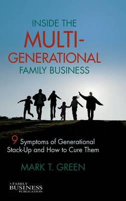 Inside the Multi-Generational Family Business