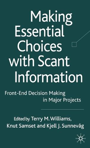 Making Essential Choices with Scant Information