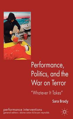 Performance, Politics, and the War on Terror