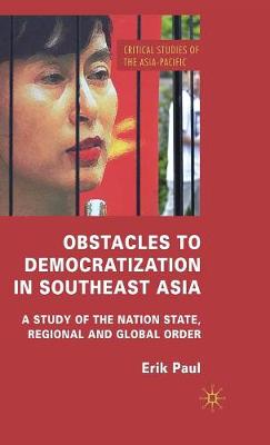 Obstacles to Democratization in Southeast Asia