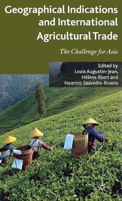 Geographical Indications and International Agricultural Trade