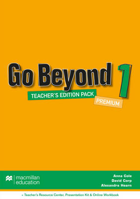 Go Beyond Teacher's Edition Premium Pack 1 A1-A2 - Teacher's Resource Center, Presentation Kit + Online Workbook