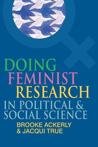Doing Feminist Research in Political and Social Science