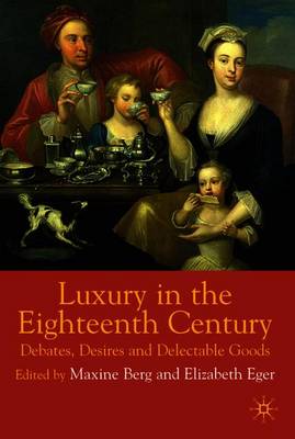 Luxury in the Eighteenth Century
