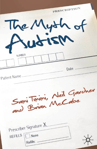 The Myth of Autism