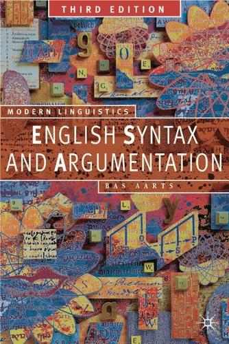 English Syntax and Argumentation