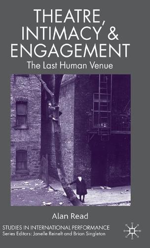 Theatre, Intimacy & Engagement
