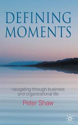 Defining Moments