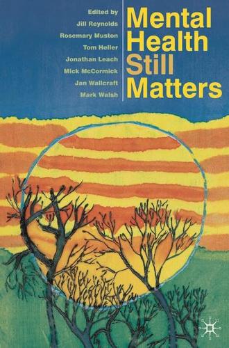 Mental Health Still Matters