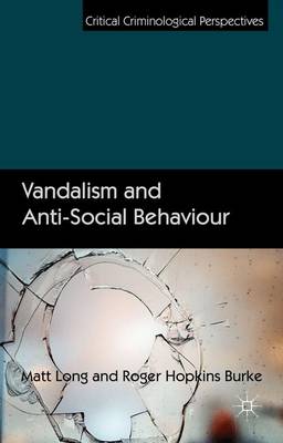 Vandalism and Anti-Social Behaviour