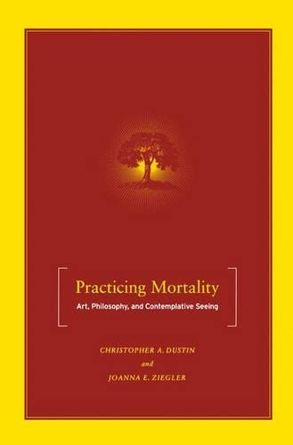 Practicing Mortality