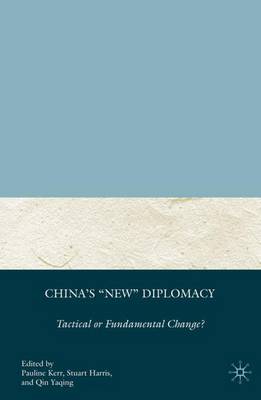China's "New" Diplomacy