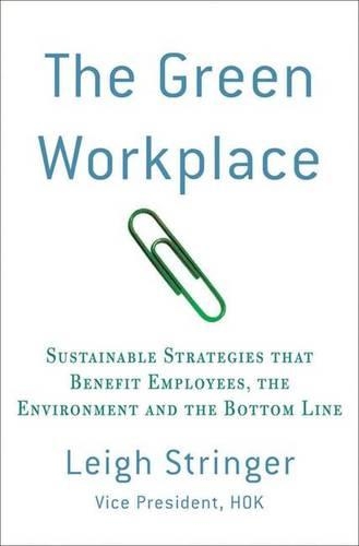The Green Workplace