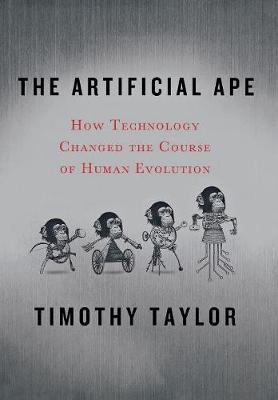 The Artificial Ape