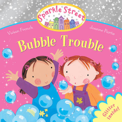 Sparkle Street: Bubble Trouble