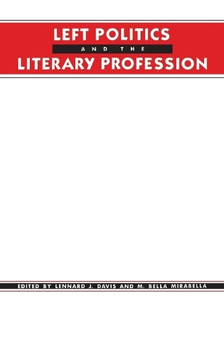 Left Politics and the Literary Profession