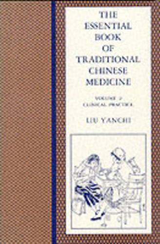 The Essential Book of Traditional Chinese Medicine