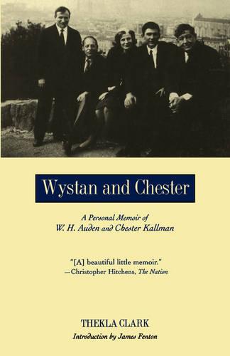 Wystan and Chester