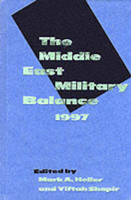 Middle East Military Balance, 1997 1997