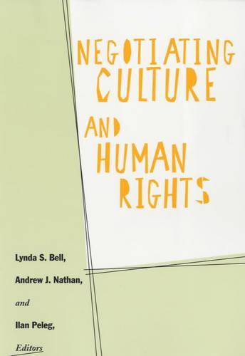 Negotiating Culture and Human Rights