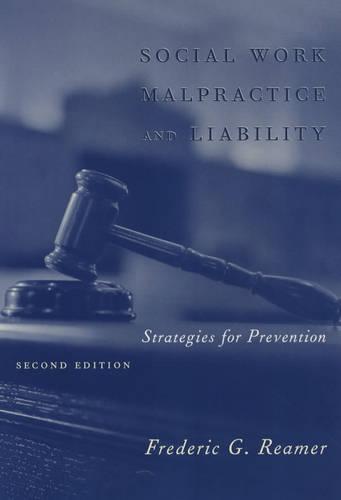 Social Work Malpractice and Liability